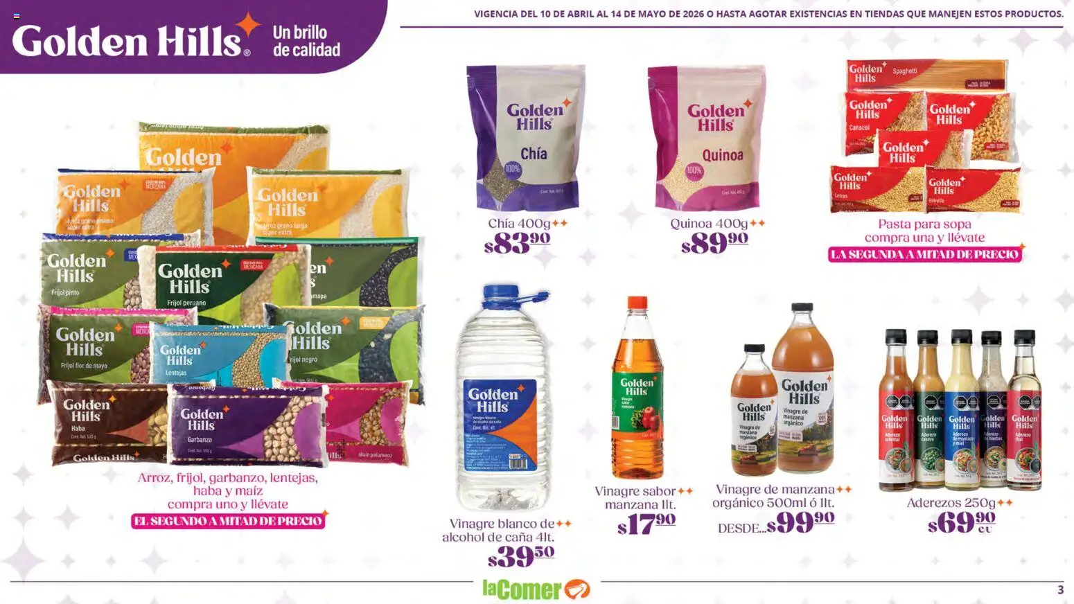 Nuevas ofertas de La Comer válidas en toda la República Mexicana desde el 10.04.2026. ¡Encuentra las mejores ofertas en La Comer folleto Golden Hills! | Página: 3 | Productos: Vinagre, Aderezo, Sopa, Arroz