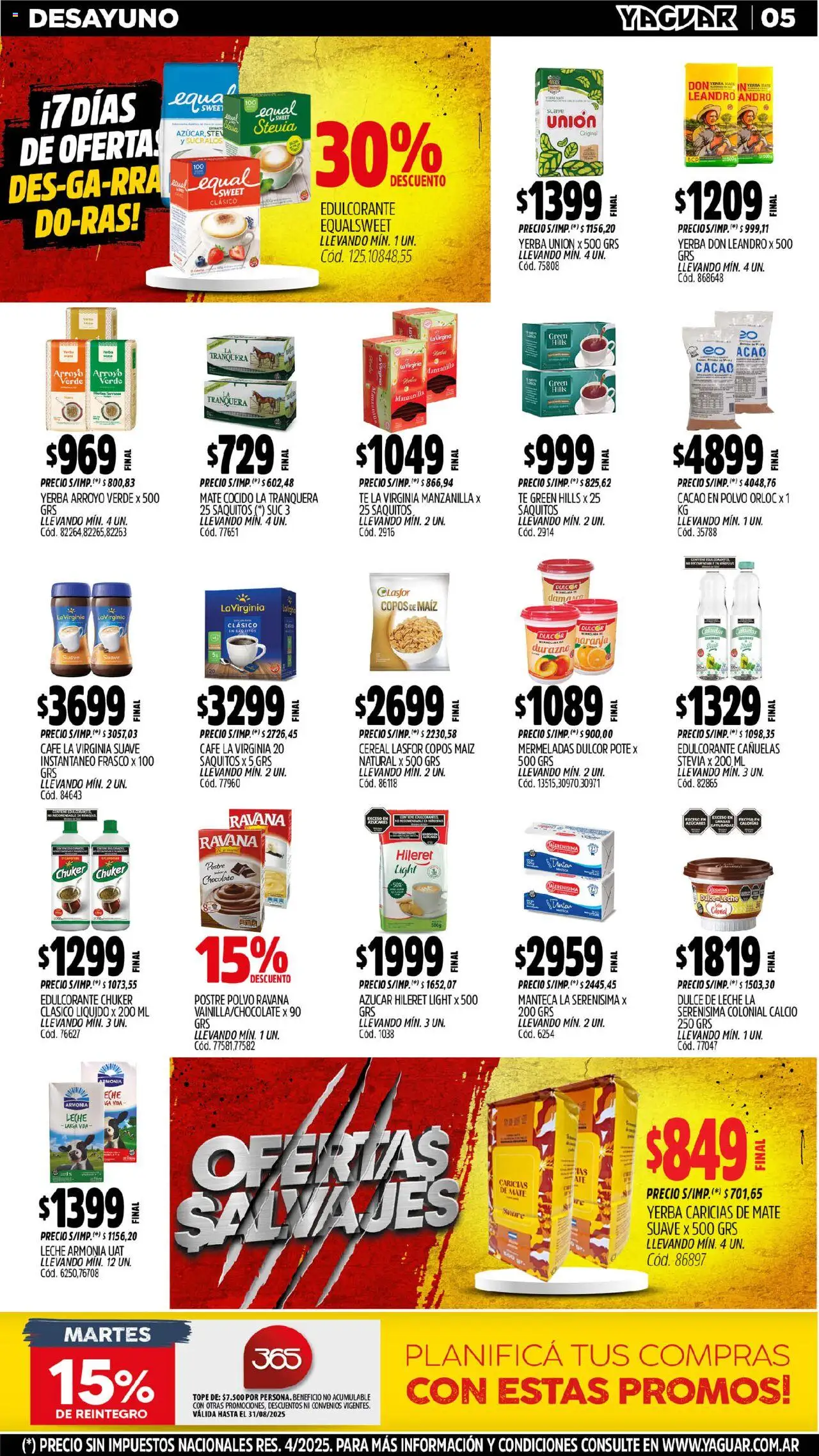 Yaguar - Chaco │ válido desde el 04.08.2025 | Página: 5 | Productos: Edulcorante, Dulce de leche, Café, Mate cocido