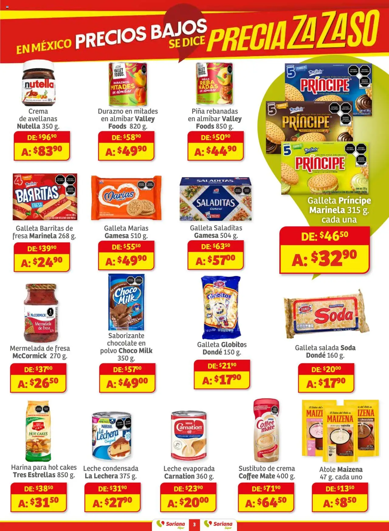 Nuevas ofertas de Soriana válidas en toda la República Mexicana desde el 01.08.2025. ¡Encuentra las mejores ofertas en Soriana - Preciazazaso Súper Frontera Chia, Q. Roo! | Página: 3 | Productos: Durazno, Crema, Mermelada, Té