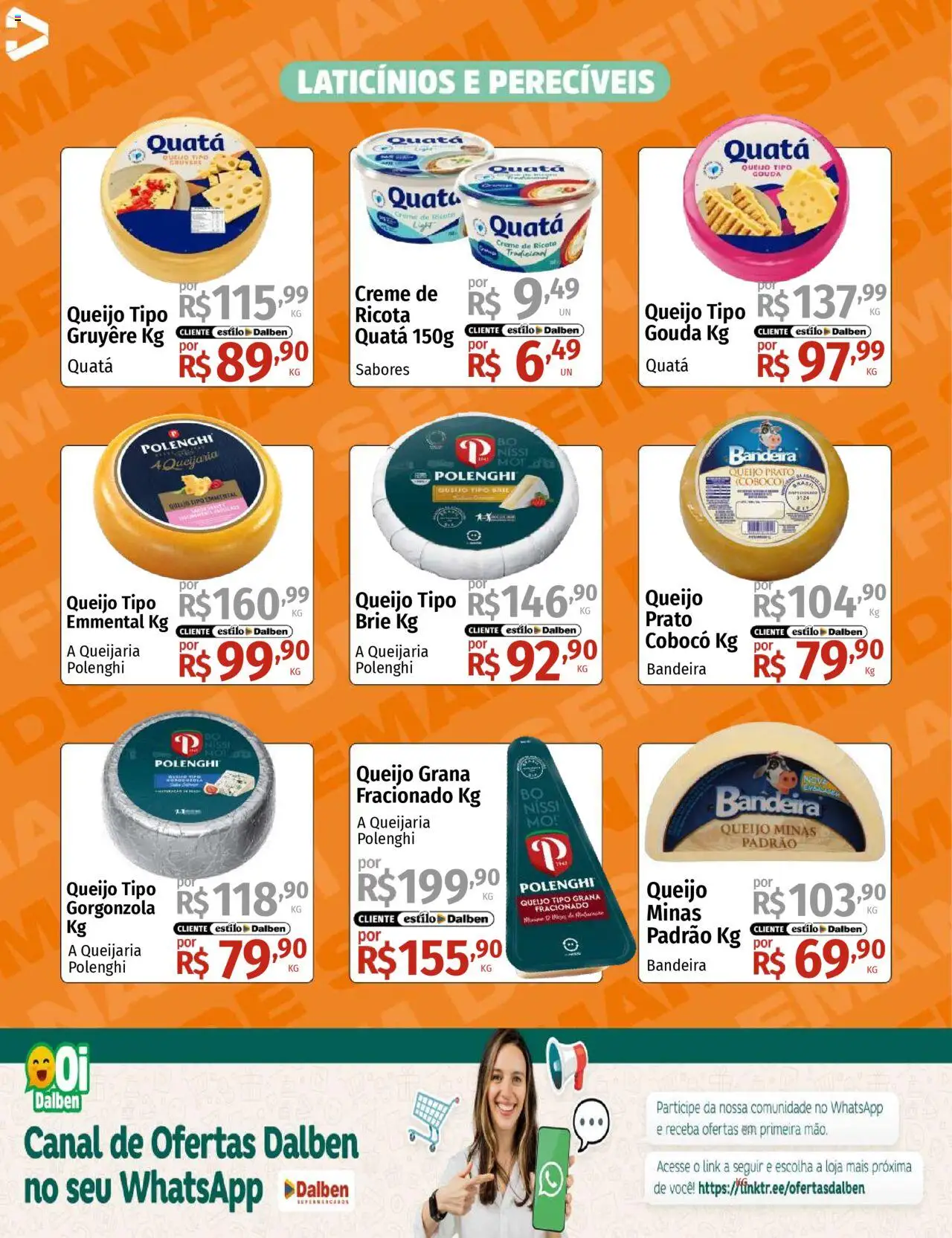 Supermercado Dalben Folheto - válido de 08.08.2025 | Página: 9 | Produtos: Queijo, Ricota, Brie, Creme