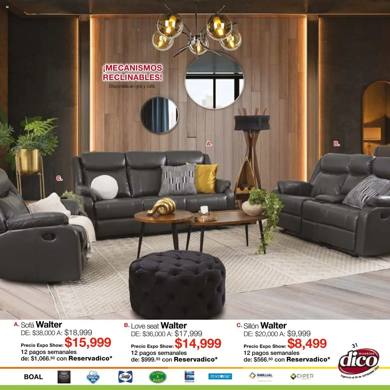 Nuevas ofertas de Muebles Dico válidas en toda la República Mexicana desde el 01.09.2025. ¡Encuentra las mejores ofertas en Muebles Dico - Catálogo Expo Show Puebla Septiembre! | Página: 31 | Productos: Sofá, Sillón, Café