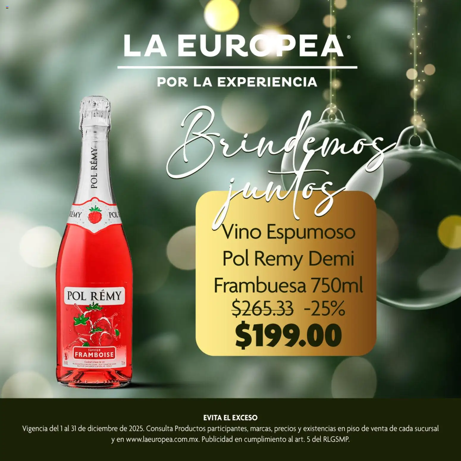 Nuevas ofertas de La Europea válidas en toda la República Mexicana desde el 01.12.2025. ¡Encuentra las mejores ofertas en La Europea catálogo Pol Rémy! | Página: 3 | Productos: Vino
