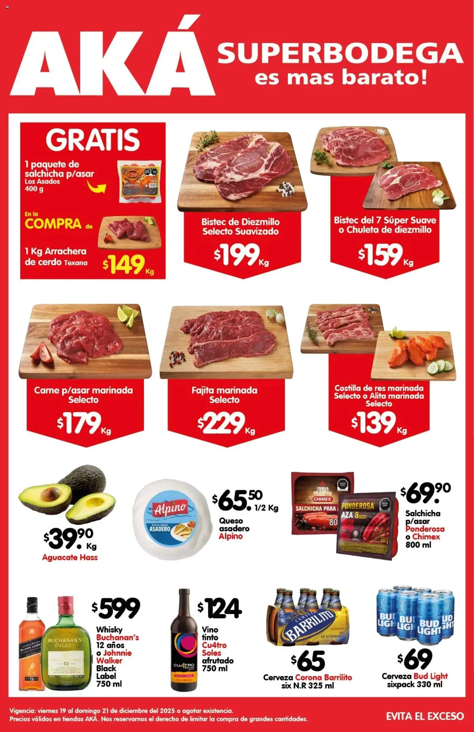 Nuevas ofertas de Arteli válidas en toda la República Mexicana desde el 19.12.2025. ¡Encuentra las mejores ofertas en Arteli folleto Aká Superbodegas! | Página: 1 | Productos: Queso, Cerdo, Res, Whisky
