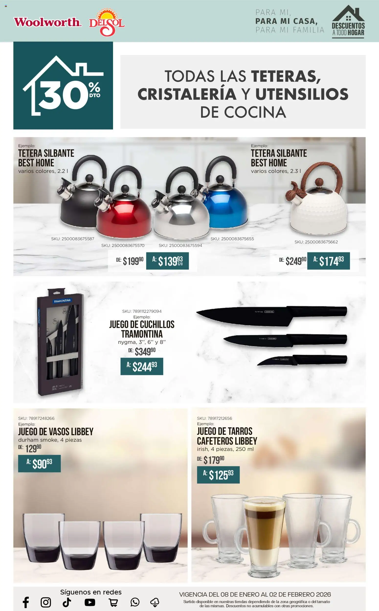 Nuevas ofertas de Del Sol y Woolworth válidas en toda la República Mexicana desde el 08.01.2026. ¡Encuentra las mejores ofertas en Del Sol y Woolworth catálogo Para mí, para mi casa, para mi familia! | Página: 17 | Productos: Tetera, Cocina, Utensilios de cocina, Vasos