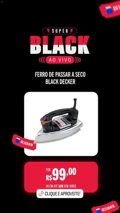 Casas Bahia Black Friday - Pré-Visualização do folheto da loja Casas Bahia, válido de 31.10.2025 | Página: 13 | Produtos: Ferro, Ferro de passar