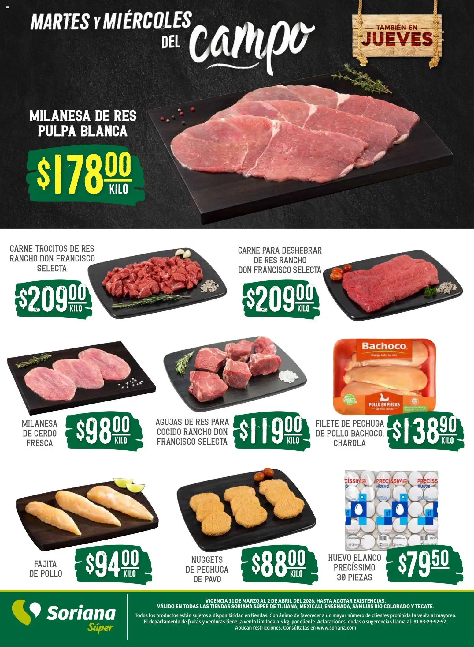 Nuevas ofertas de Soriana válidas en toda la República Mexicana desde el 31.03.2026. ¡Encuentra las mejores ofertas en Soriana Martes y Miércoles del Campo Súper: Tijuana, Mexicali, Ensenada, San Luis Río Colorado y Tecate! | Página: 5 | Productos: Pollo, Huevo, Cerdo, Res