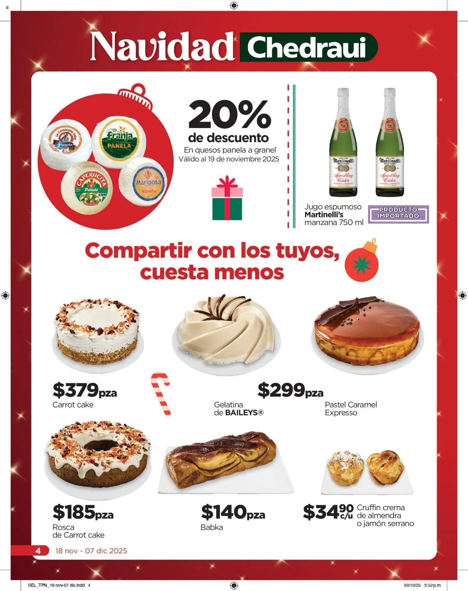 Nuevas ofertas de Chedraui válidas en toda la República Mexicana desde el 18.11.2025. ¡Encuentra las mejores ofertas en Chedraui folleto Llevarte más cuesta menos! | Página: 4 | Productos: Gelatina, Crema, Jamón, Jugo