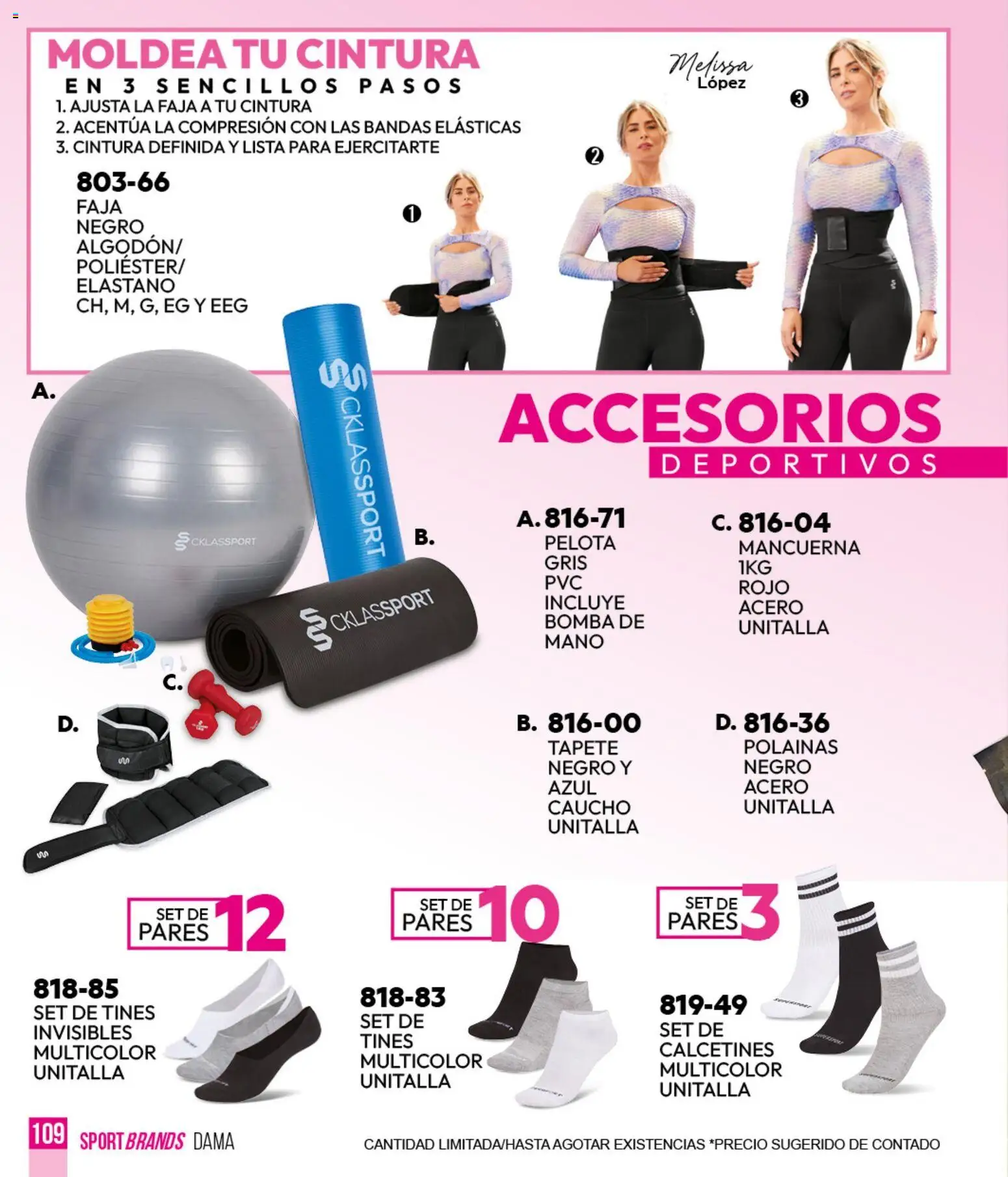 Nuevas ofertas de Cklass válidas en toda la República Mexicana desde el 05.03.2026. ¡Encuentra las mejores ofertas en Cklass catálogo Verano Sportbrands Dama! | Página: 110 | Productos: Pelota, Tapete, Faja