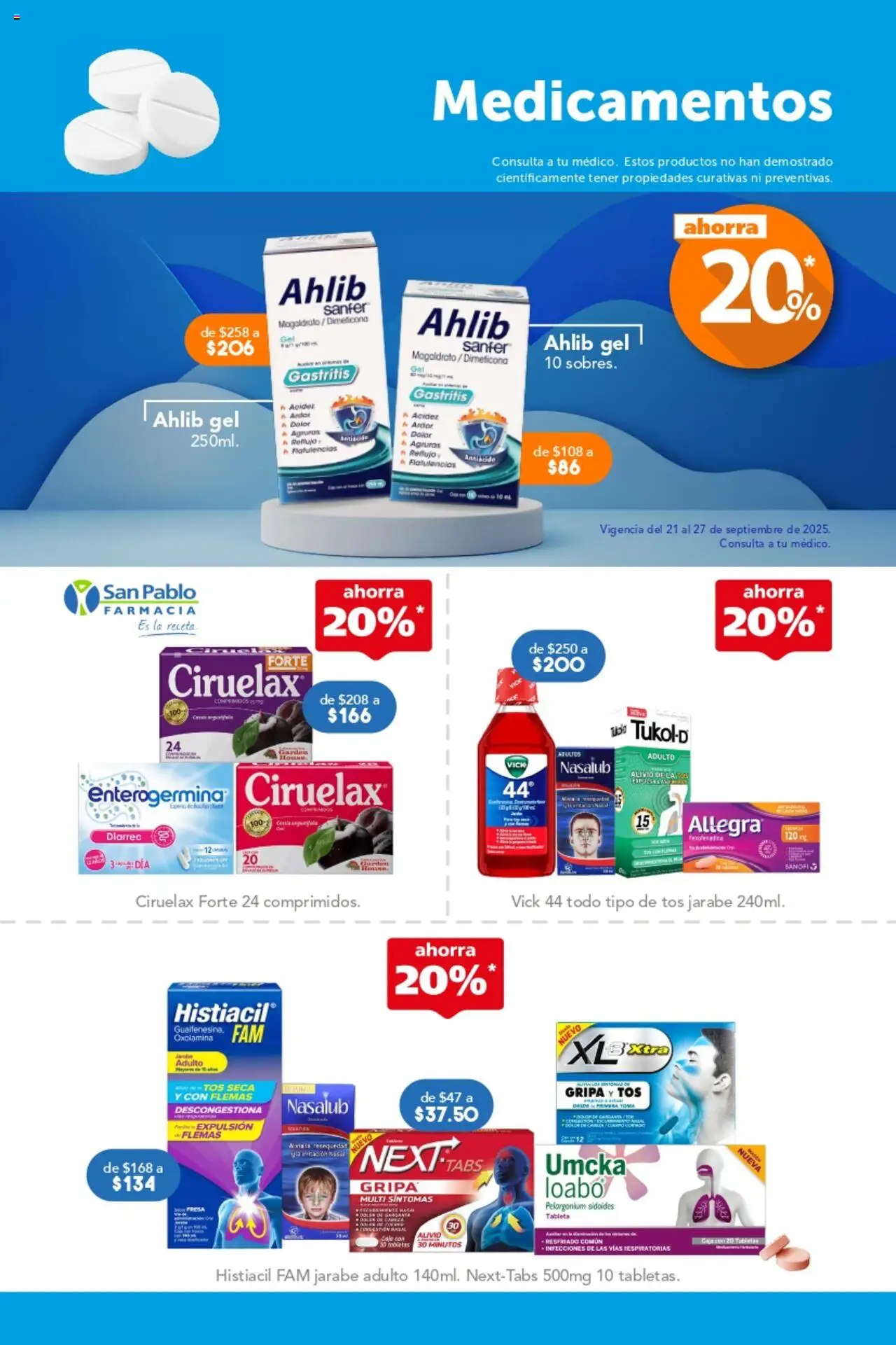 Nuevas ofertas de Farmacia San Pablo válidas en toda la República Mexicana desde el 21.09.2025. ¡Encuentra las mejores ofertas en Farmacia San Pablo - Catálogo! | Página: 5 | Productos: Té, Caja, Tableta