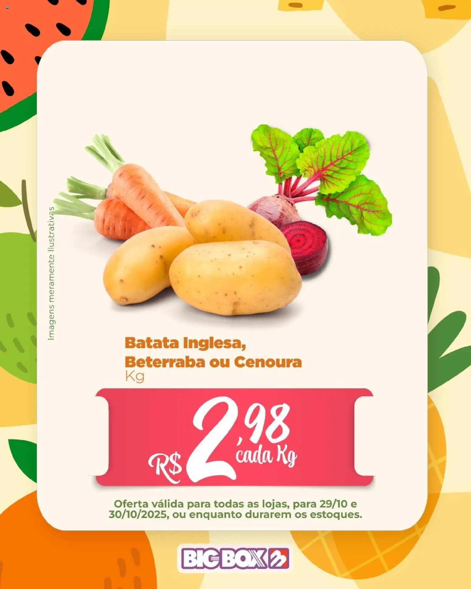 Big Box Folheto - válido de 29.10.2025 | Página: 1 | Produtos: Beterraba, Cenoura, Batata