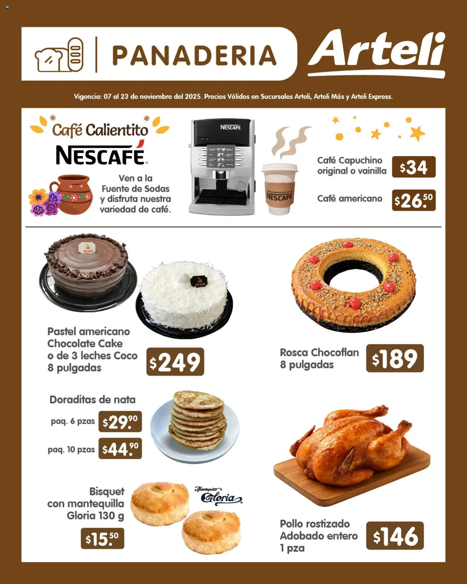 Nuevas ofertas de Arteli válidas en toda la República Mexicana desde el 07.11.2025. ¡Encuentra las mejores ofertas en Arteli folleto! | Página: 7 | Productos: Fuente, Mantequilla, Pastel, Chocolate