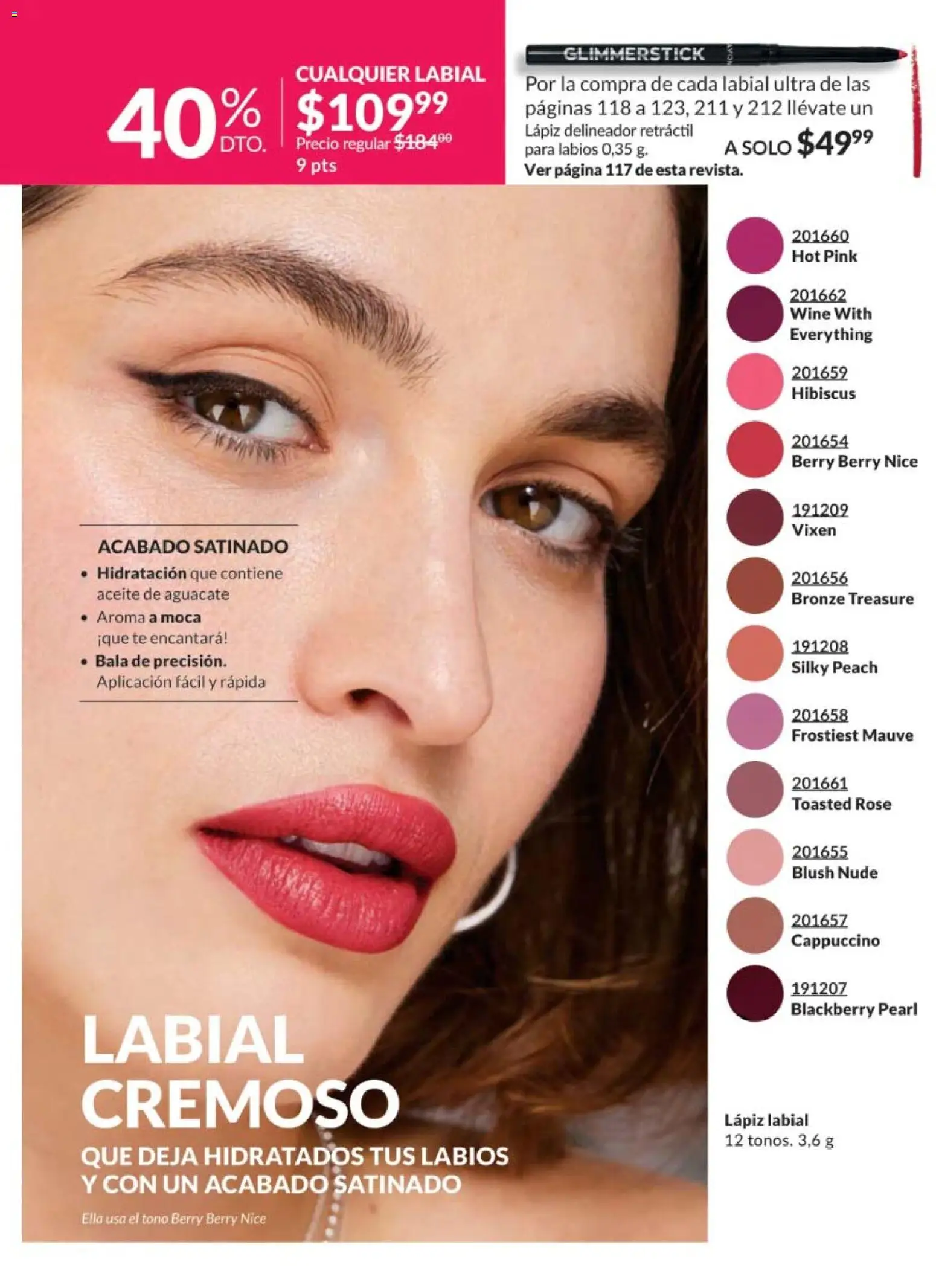 Nuevas ofertas de AVON válidas en toda la República Mexicana desde el 28.11.2025. ¡Encuentra las mejores ofertas en AVON campaña 18 2025! | Página: 119 | Productos: Aceite, Aguacate, Delineador, Lápiz labial