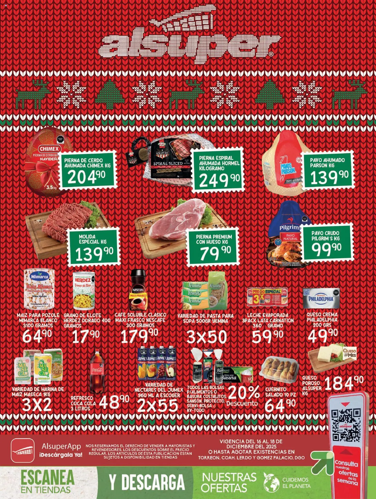 Nuevas ofertas de Alsuper válidas en toda la República Mexicana desde el 16.12.2025. ¡Encuentra las mejores ofertas en Alsuper folleto Laguna! | Página: 1 | Productos: Maíz, Harina, Café, Manga