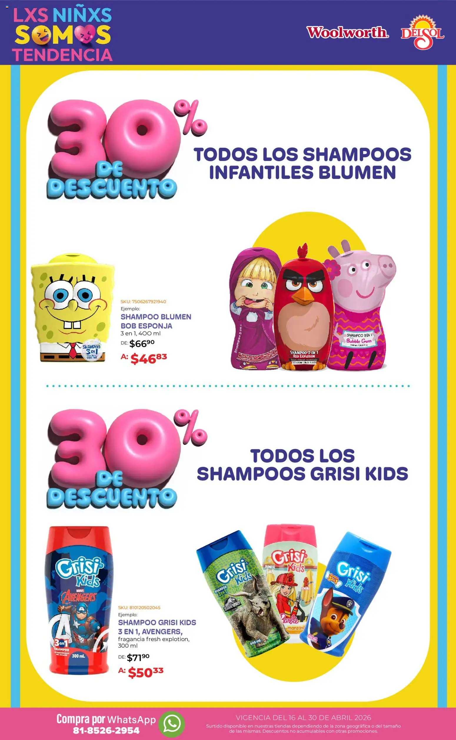 Nuevas ofertas de Del Sol y Woolworth válidas en toda la República Mexicana desde el 16.04.2026. ¡Encuentra las mejores ofertas en Del Sol y Woolworth katalog Día del Niño 2026! | Página: 27 | Productos: Sal, Esponja, Fragancia