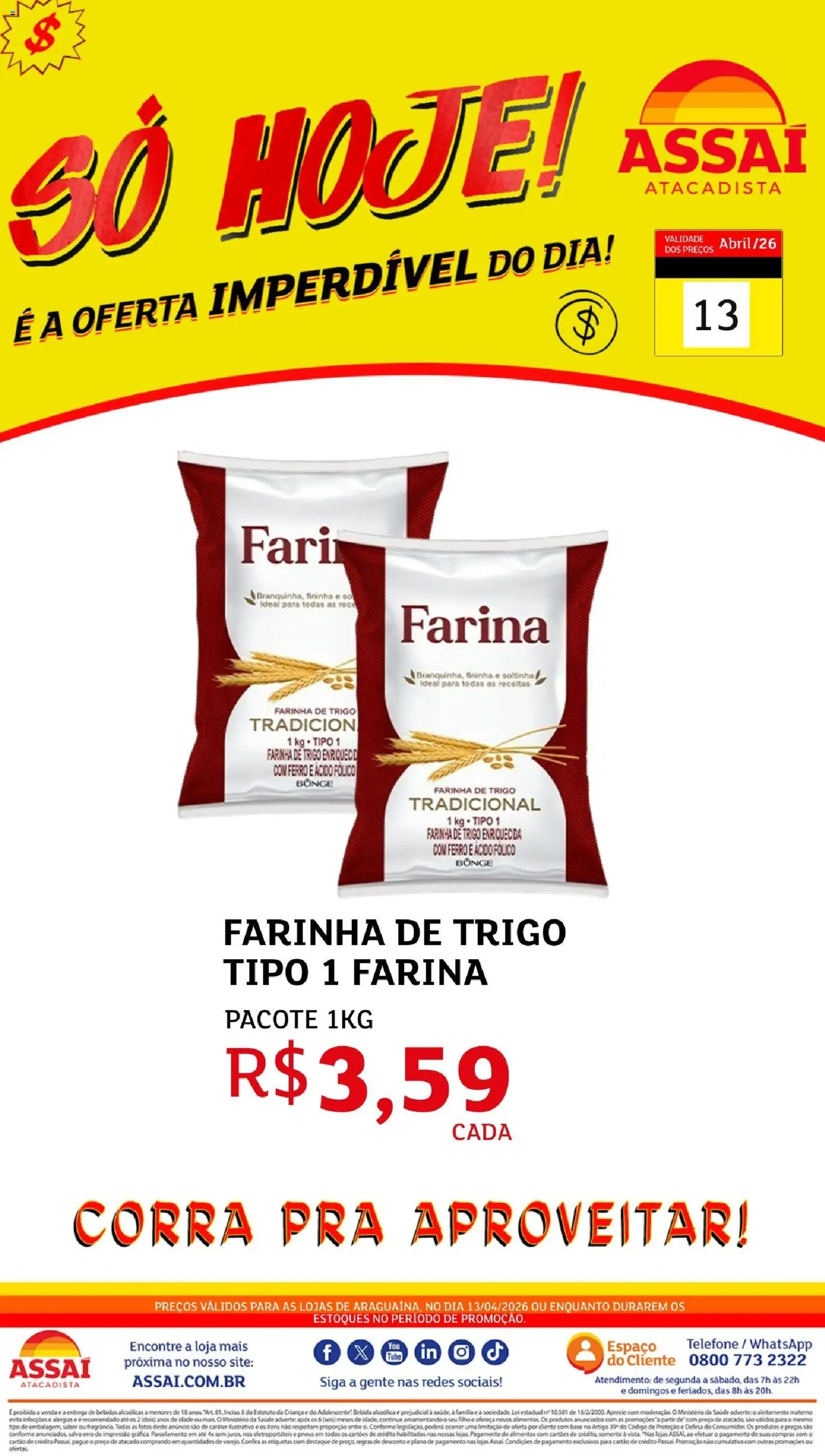 Assaí Atacadista Folheto - válido de 13.04.2026 | Página: 1 | Produtos: Ferro, Pneus, Base, Telefone