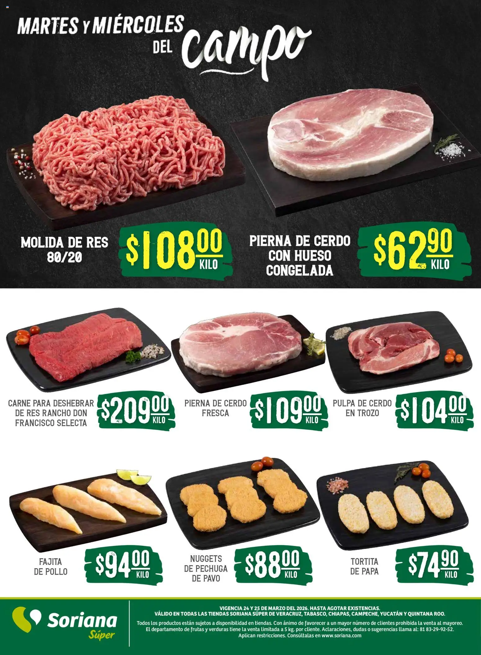 Nuevas ofertas de Soriana válidas en toda la República Mexicana desde el 24.03.2026. ¡Encuentra las mejores ofertas en Soriana Martes y Miércoles del Campo Súper: Ver, Tab, Chis, Camp, Yuc y Q. Roo! | Página: 5 | Productos: Pollo, Papa, Cerdo, Res