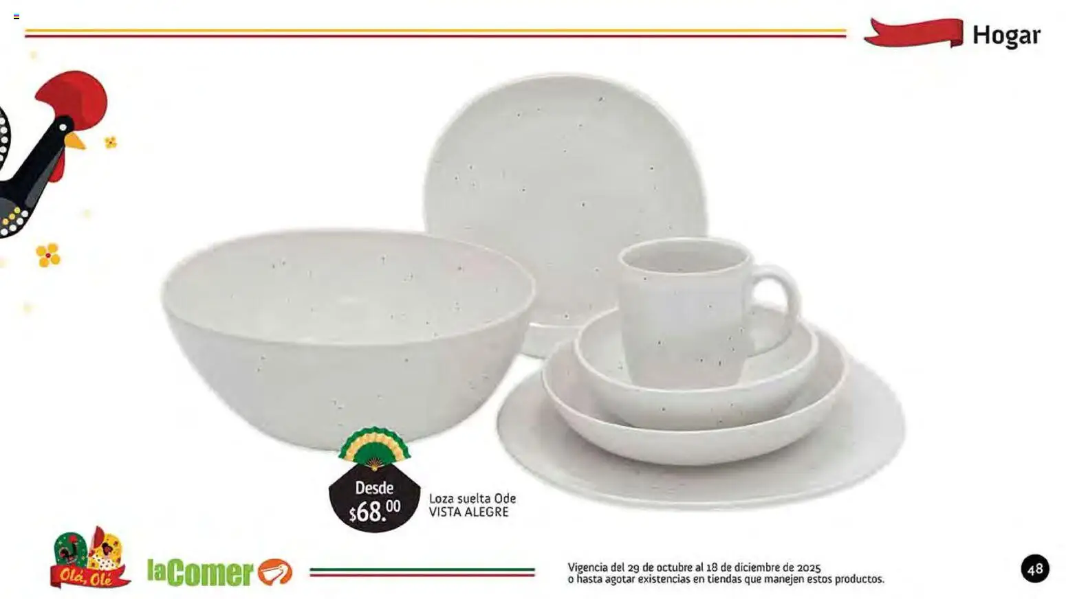 Nuevas ofertas de La Comer válidas en toda la República Mexicana desde el 29.10.2025. ¡Encuentra las mejores ofertas en La Comer folleto Olá, Olé! | Página: 48