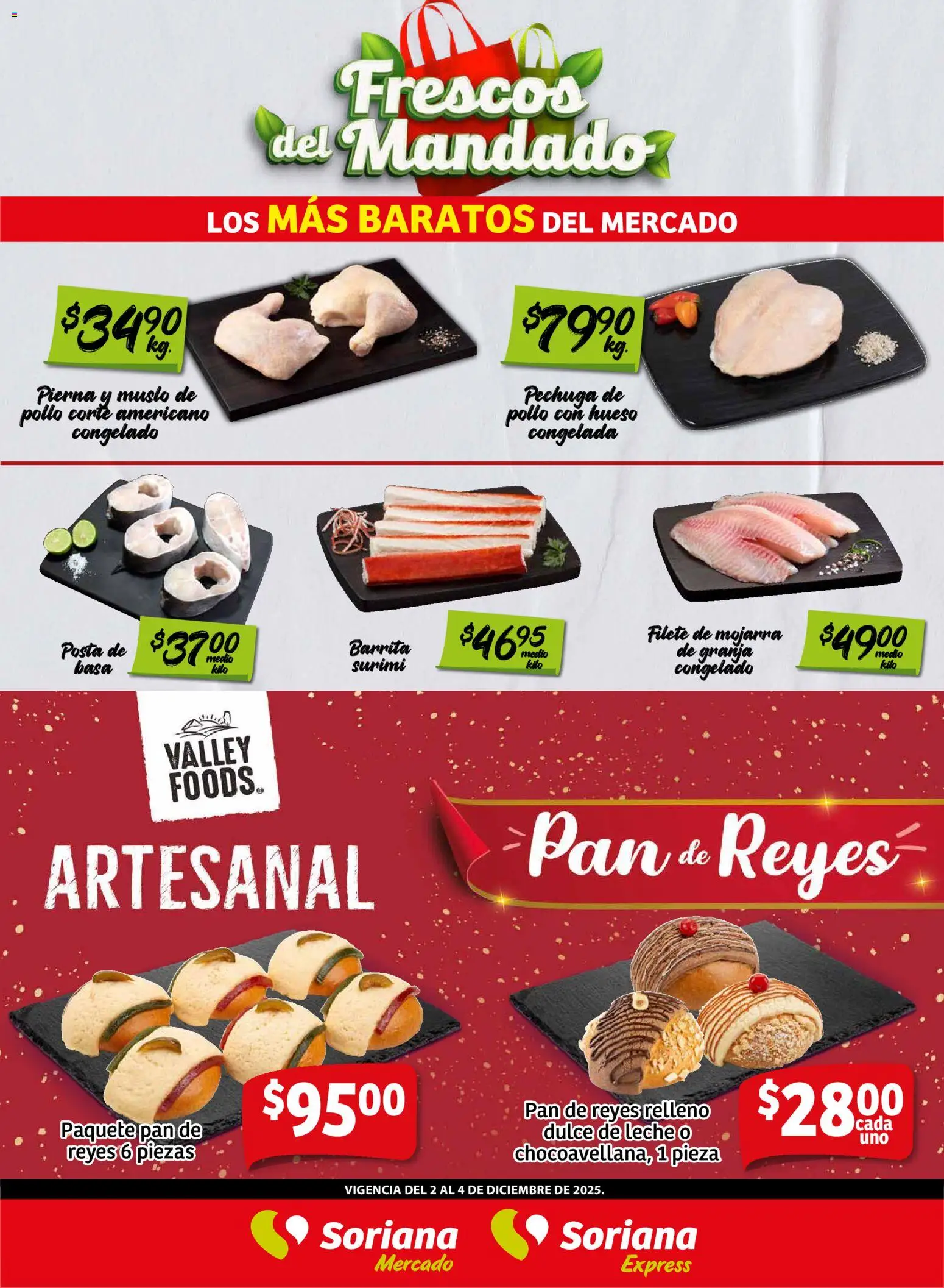 Nuevas ofertas de Soriana válidas en toda la República Mexicana desde el 02.12.2025. ¡Encuentra las mejores ofertas en Soriana - Frescos del Mandado Mercado: BCS, Son y Sin! | Página: 2 | Productos: Pollo, Dulce de leche, Leche, Pan