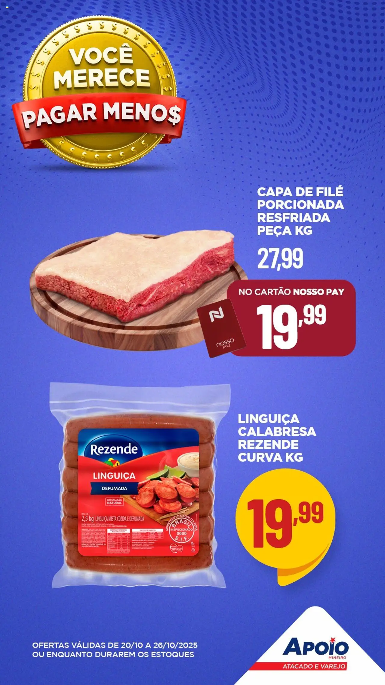 Apoio Mineiro Folheto - válido de 20.10.2025 | Página: 7 | Produtos: Linguiça