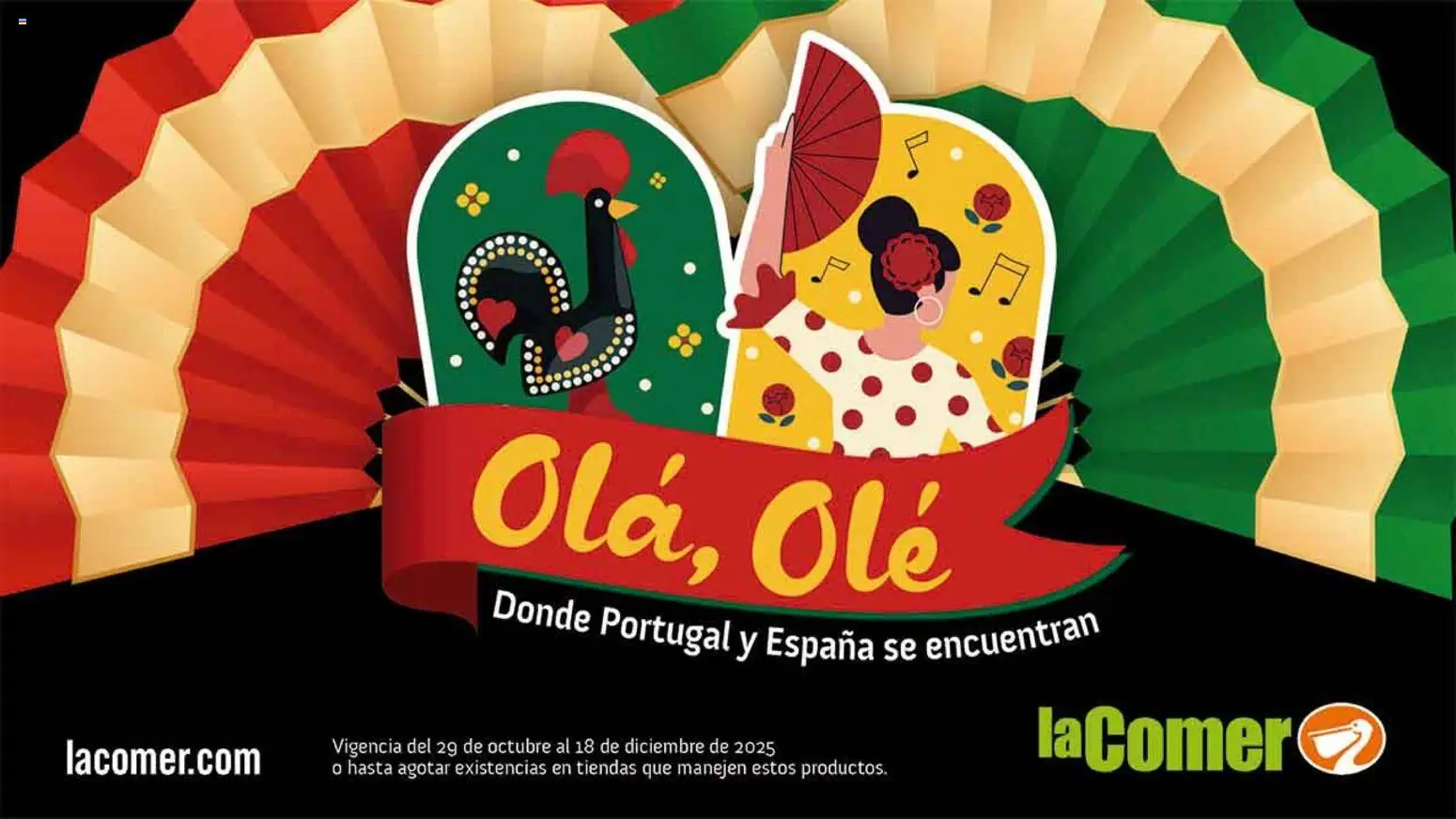 Nuevas ofertas de La Comer válidas en toda la República Mexicana desde el 29.10.2025. ¡Encuentra las mejores ofertas en La Comer folleto Olá, Olé! | Página: 1
