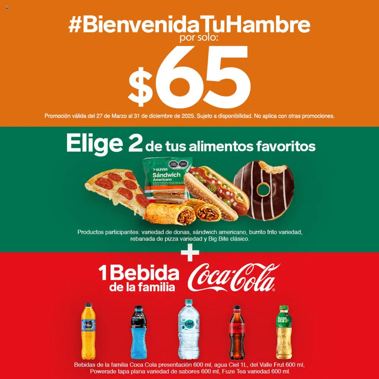 Nuevas ofertas de 7-Eleven válidas en toda la República Mexicana desde el 17.07.2025. ¡Encuentra las mejores ofertas en 7-Eleven - Folleto! | Página: 1 | Productos: Agua, Pizza