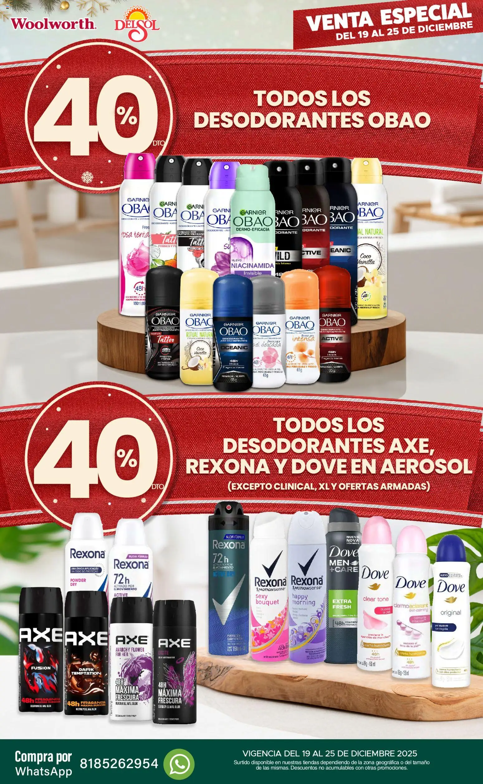 Nuevas ofertas de Del Sol y Woolworth válidas en toda la República Mexicana desde el 19.12.2025. ¡Encuentra las mejores ofertas en Del Sol y Woolworth catálogo Venta Especial Navidad! | Página: 2 | Productos: Desodorante, Antitranspirante, Fragancia