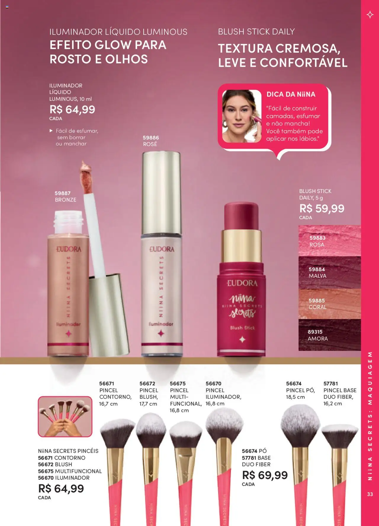 Eudora Folheto - válido de 08.09.2025 | Página: 33 | Produtos: Blush, Pincel, Multifuncional, Base