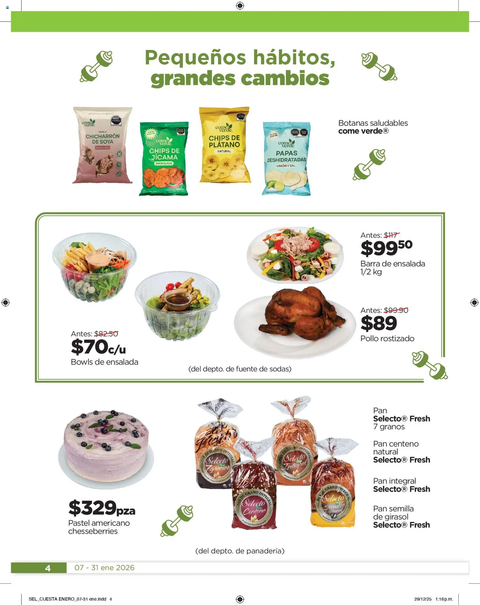 Nuevas ofertas de Chedraui válidas en toda la República Mexicana desde el 07.01.2026. ¡Encuentra las mejores ofertas en Chedraui folleto Llevarte más cuesta menos! | Página: 4 | Productos: Sal, Limón, Pastel, Panadería
