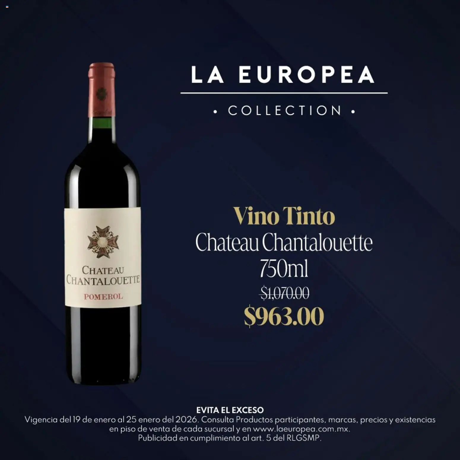 Nuevas ofertas de La Europea válidas en toda la República Mexicana desde el 19.01.2026. ¡Encuentra las mejores ofertas en La Europea catálogo Grandes Vinos! | Página: 5 | Productos: Vino