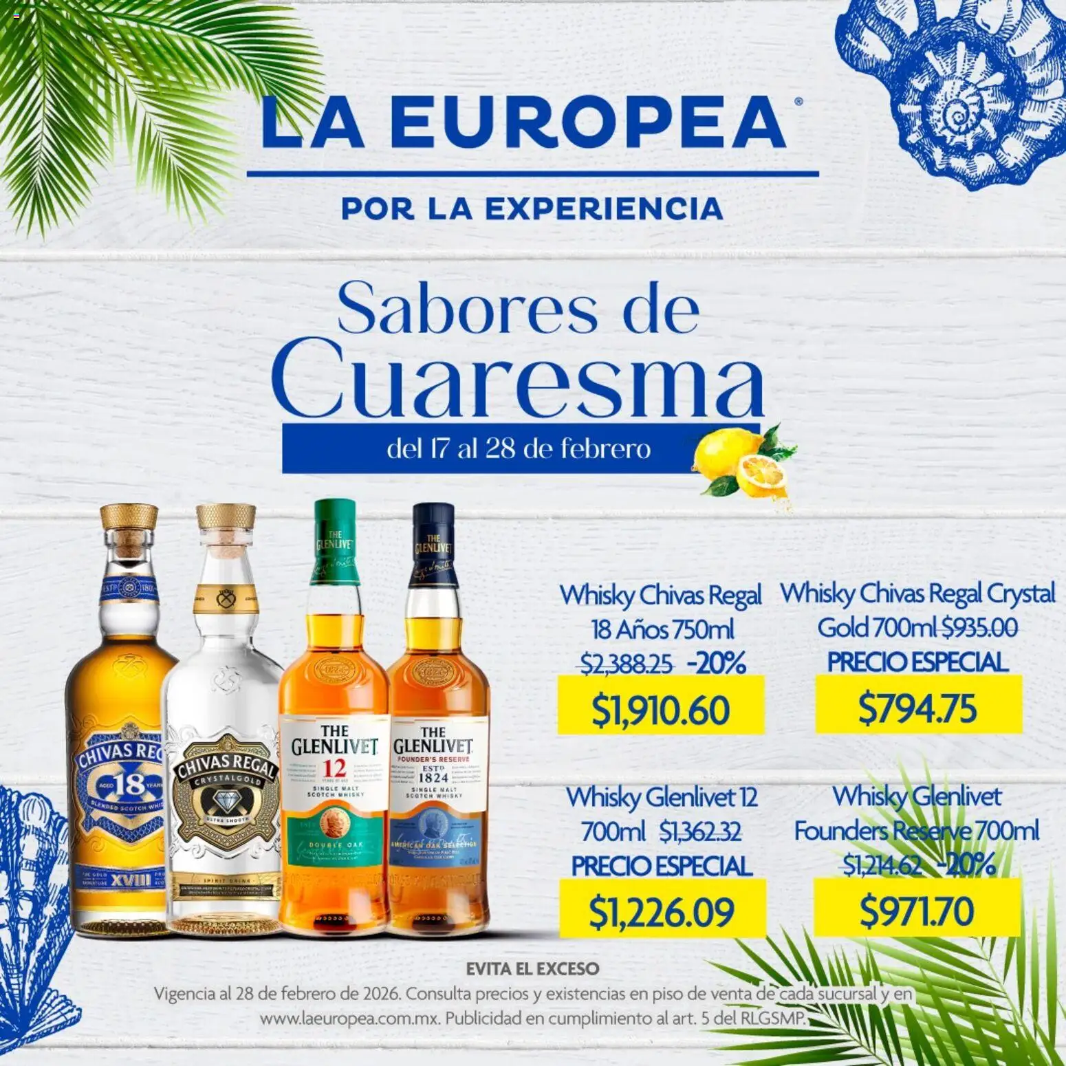 Nuevas ofertas de La Europea válidas en toda la República Mexicana desde el 17.02.2026. ¡Encuentra las mejores ofertas en La Europea catálogo Sabores de Cuaresma! | Página: 5 | Productos: Whisky