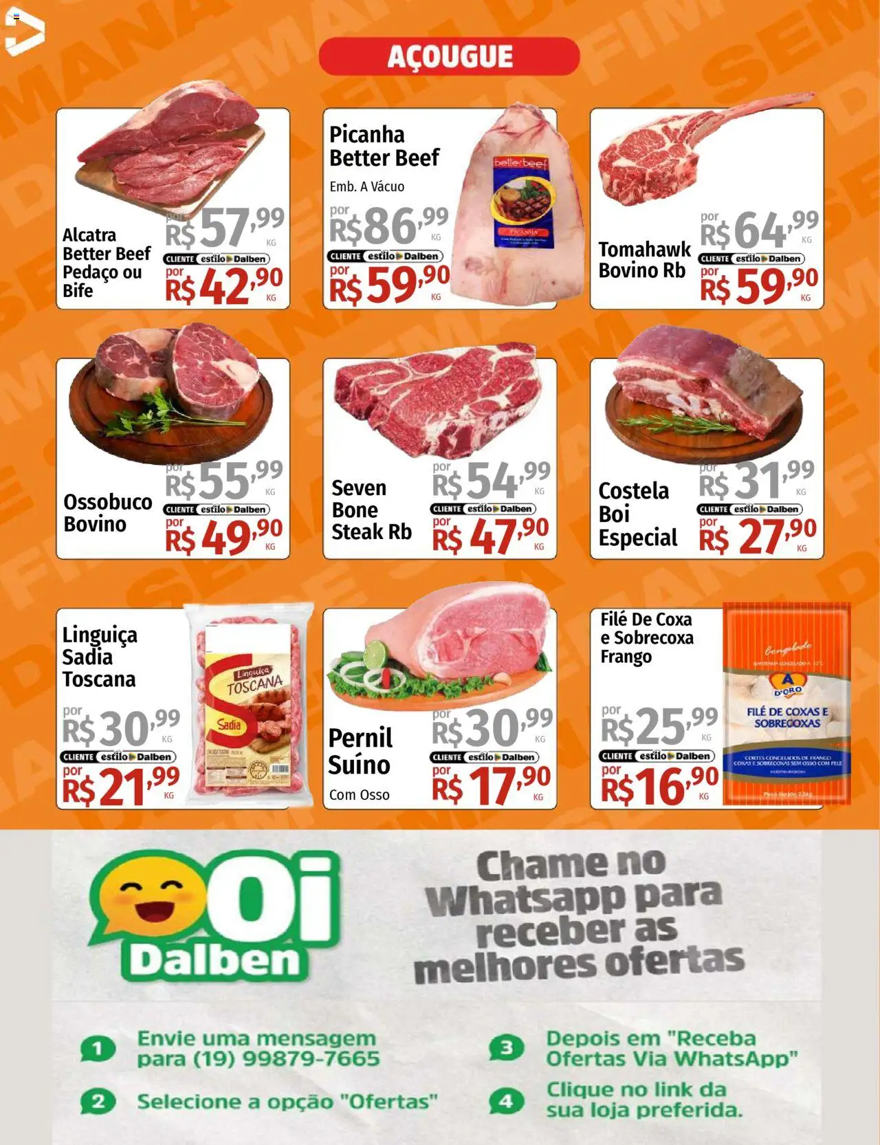 Supermercado Dalben Folheto - válido de 15.08.2025 | Página: 4 | Produtos: Linguiça, Picanha, Pernil, Frango