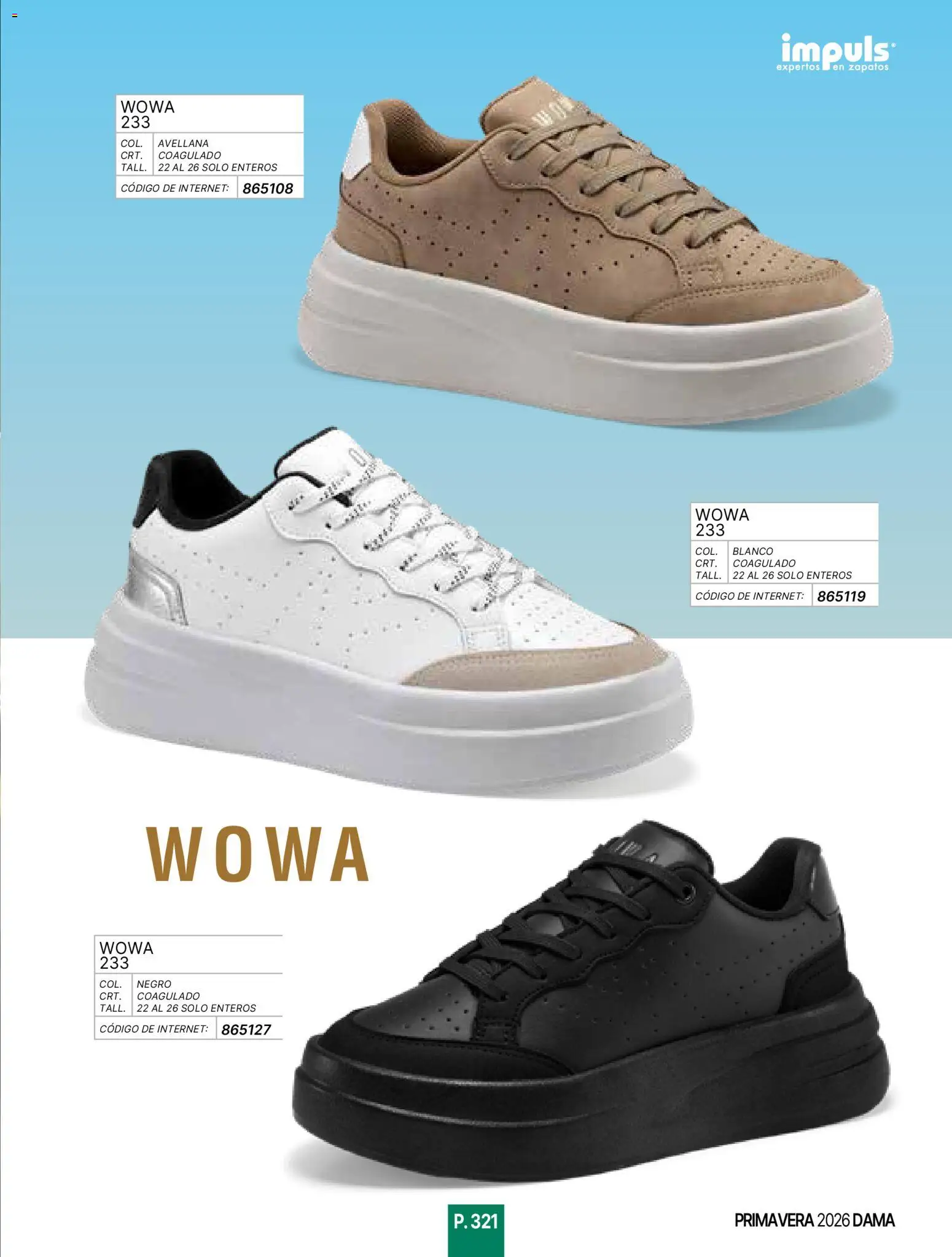 Nuevas ofertas de Impuls válidas en toda la República Mexicana desde el 01.01.2026. ¡Encuentra las mejores ofertas en Impuls catálogo Primavera! | Página: 323 | Productos: Zapatos