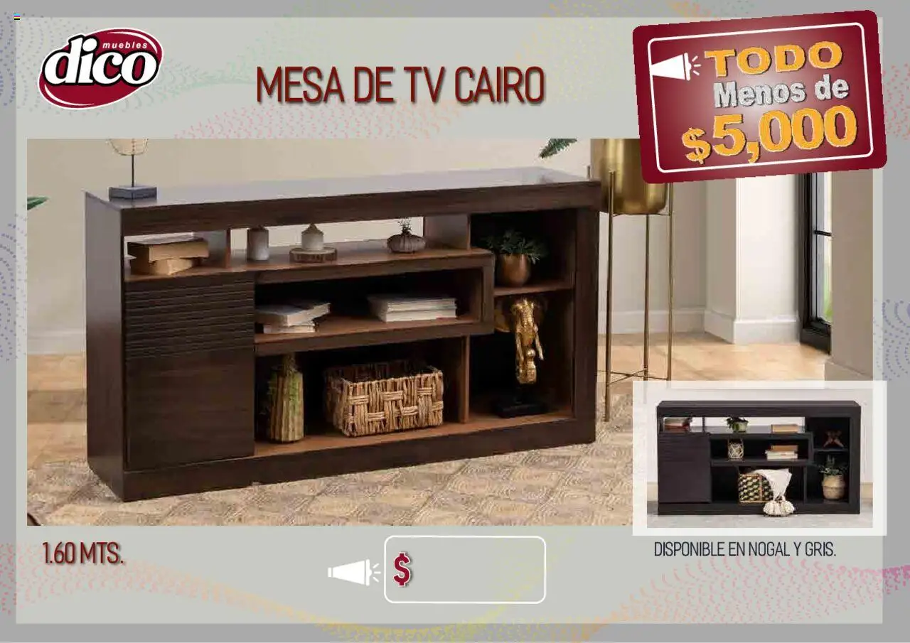 Nuevas ofertas de Muebles Dico válidas en toda la República Mexicana desde el 12.02.2025. ¡Encuentra las mejores ofertas en Muebles Dico catálogo Todo Menos! | Página: 52 | Productos: Mesa de TV, Mesa