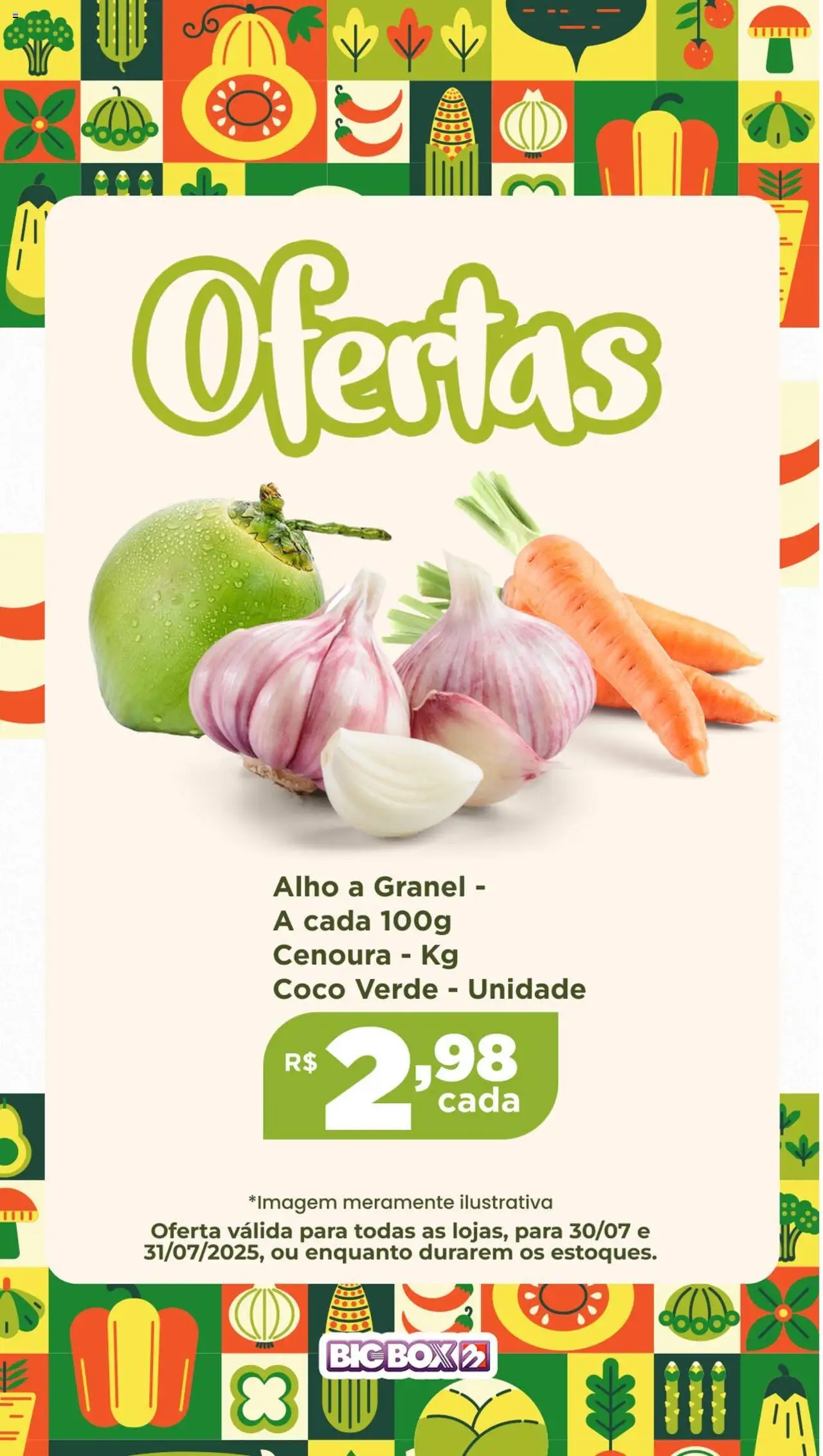 Big Box Folheto - válido de 30.07.2025 | Página: 1 | Produtos: Coco, Alho, Cenoura