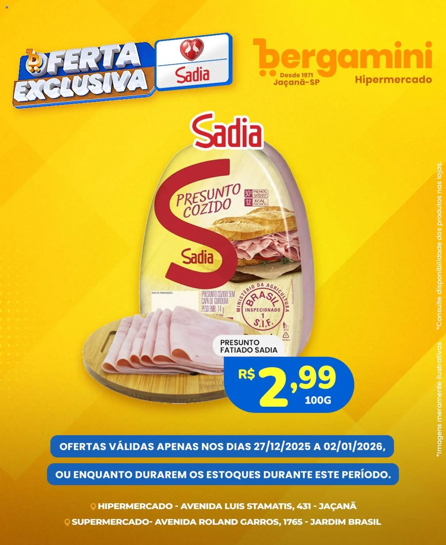 Supermercado Bergamini Folheto - válido de 27.12.2025 | Página: 6 | Produtos: Presunto
