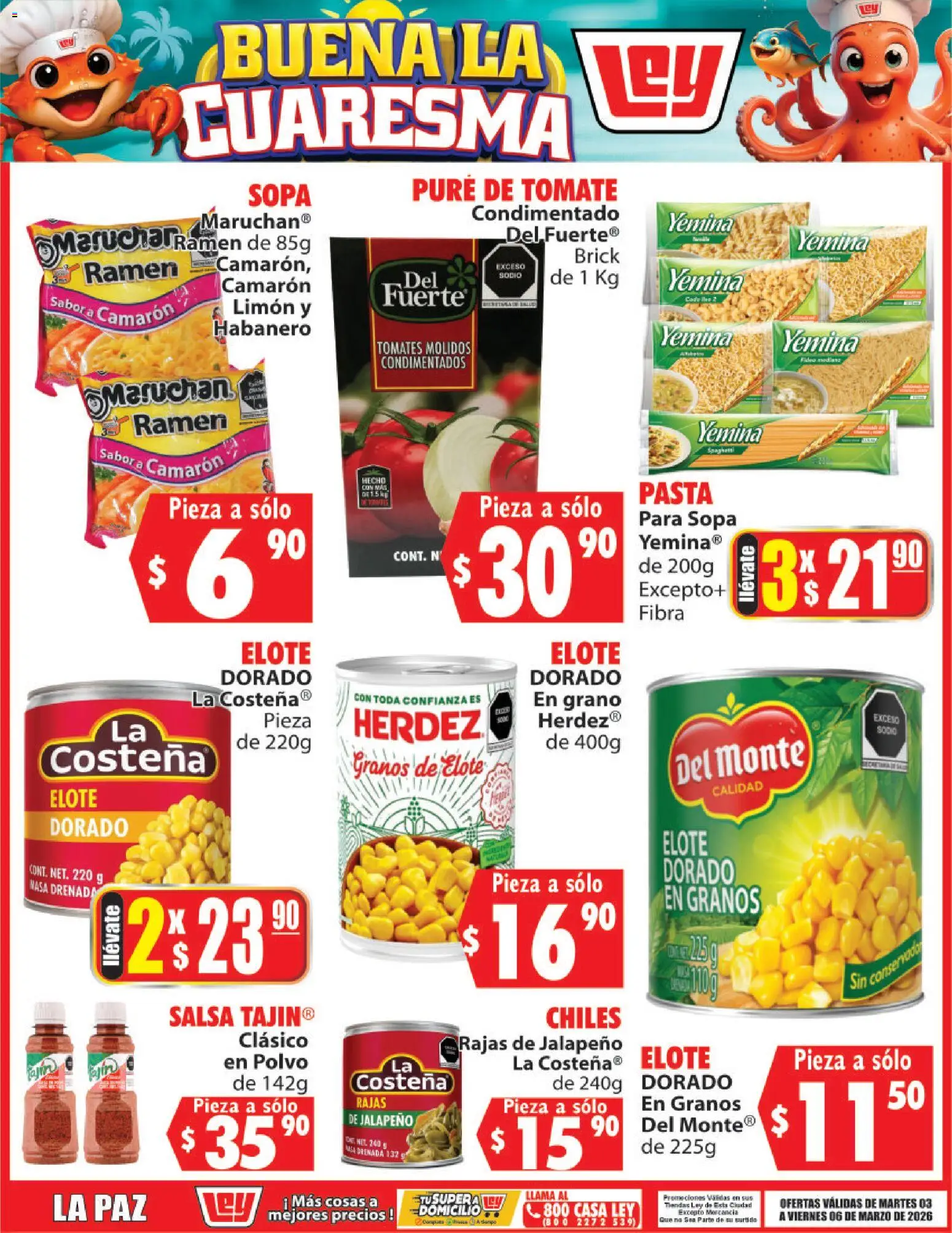 Nuevas ofertas de Casa Ley válidas en toda la República Mexicana desde el 03.03.2026. ¡Encuentra las mejores ofertas en Casa Ley folleto Buena la Cuaresma! | Página: 6 | Productos: Tomate, Pure de Tomate, Pasta, Tomates