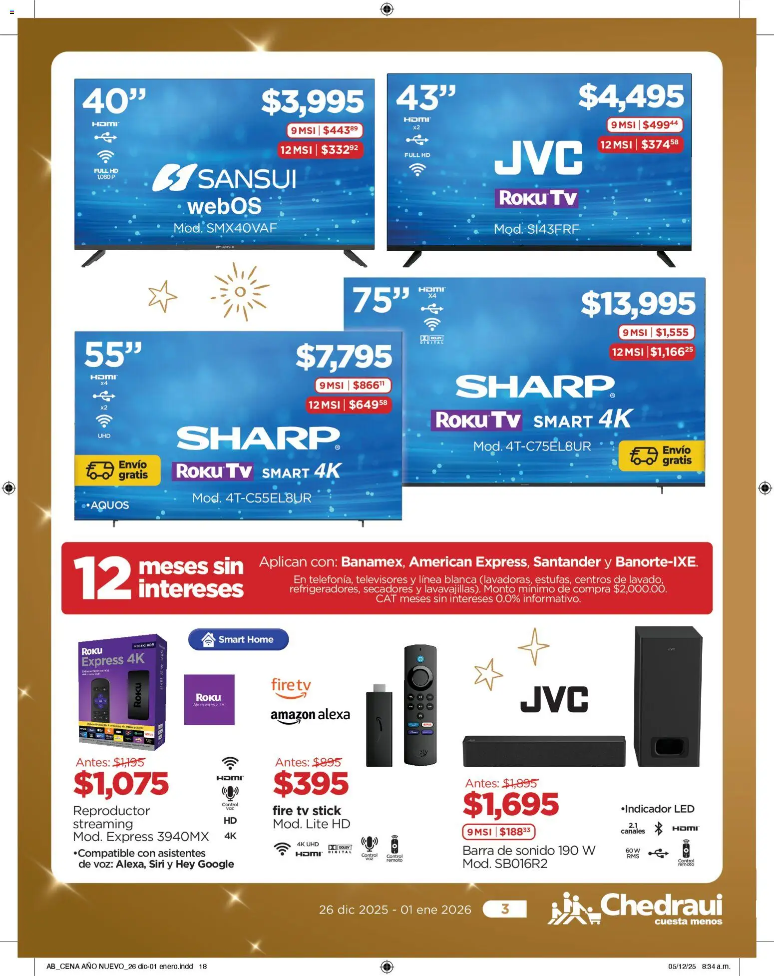 Nuevas ofertas de Chedraui válidas en toda la República Mexicana desde el 26.12.2025. ¡Encuentra las mejores ofertas en Chedraui folleto Delicias de Año nuevo! | Página: 18 | Productos: Reproductor, Control remoto, Barra