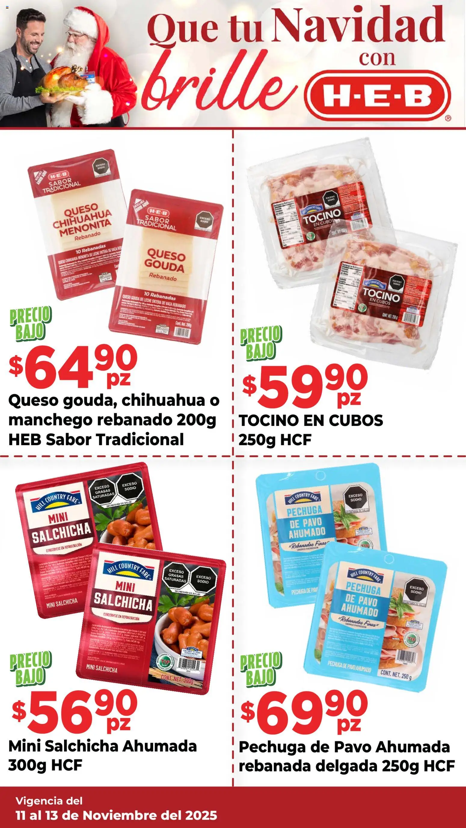 Nuevas ofertas de H-E-B válidas en toda la República Mexicana desde el 11.11.2025. ¡Encuentra las mejores ofertas en H-E-B folleto Ofertas! | Página: 3 | Productos: Tocino, Salchicha, Leche, Queso