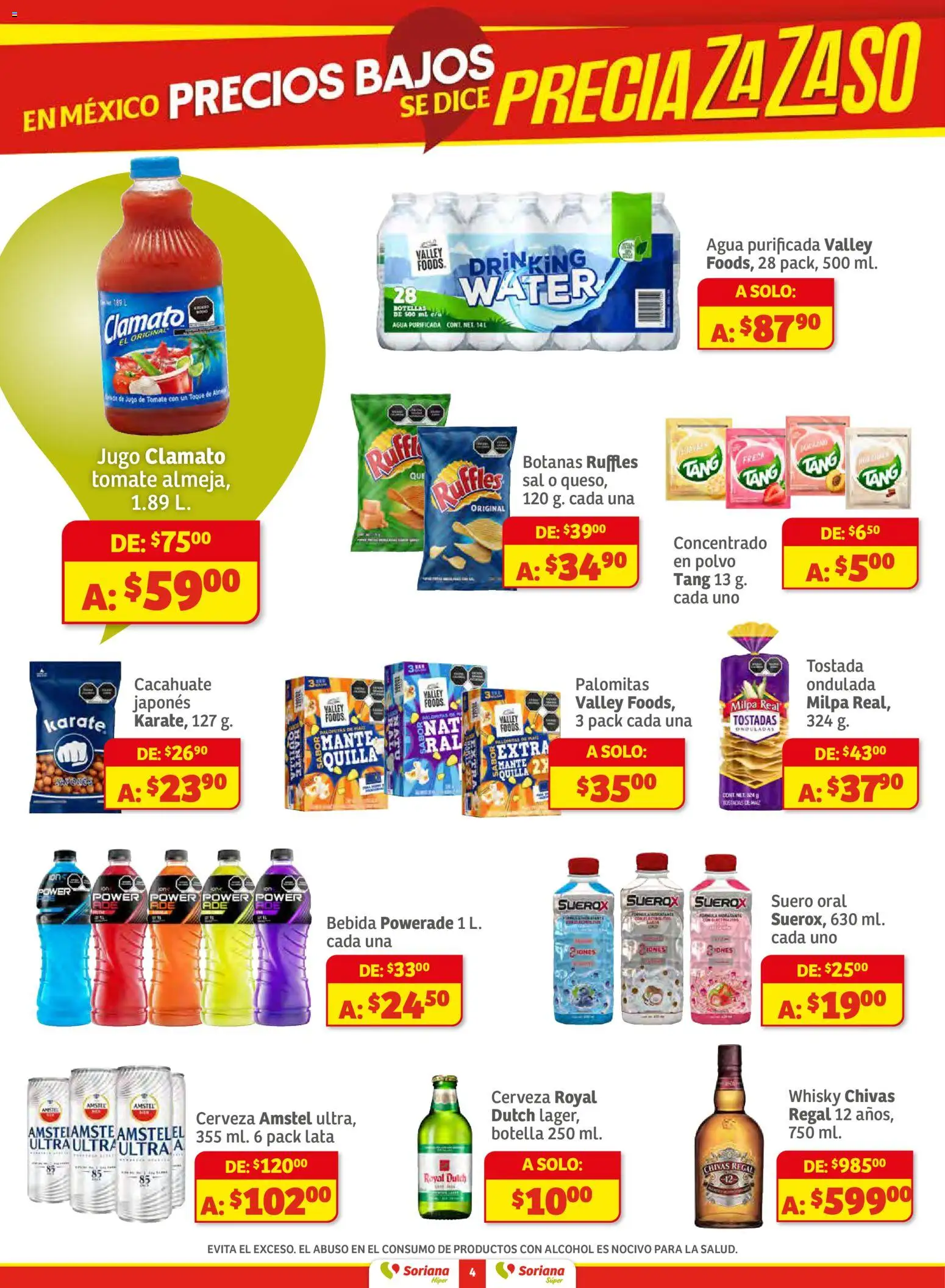 Nuevas ofertas de Soriana válidas en toda la República Mexicana desde el 11.12.2025. ¡Encuentra las mejores ofertas en Soriana - Preciazazaso Súper: Frontera Chih, Coah, Tamaulipas! | Página: 4 | Productos: Sal, Cerveza, Botella, Whisky