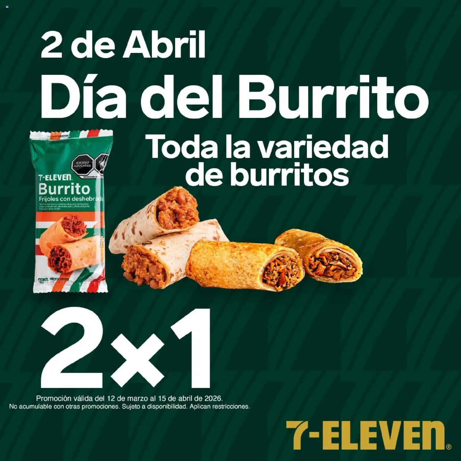 Nuevas ofertas de 7-Eleven válidas en toda la República Mexicana desde el 12.03.2026. ¡Encuentra las mejores ofertas en 7-Eleven folleto! | Página: 17