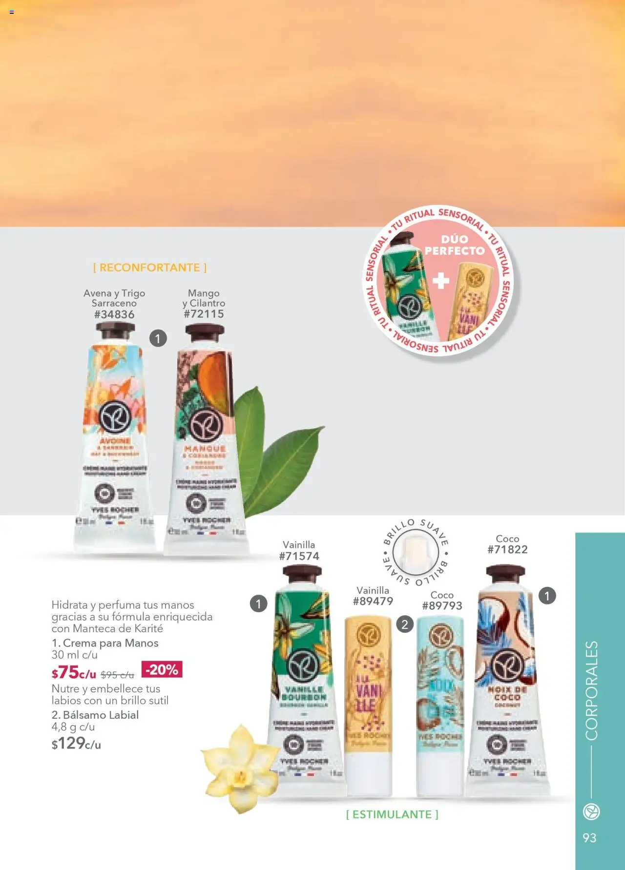 Nuevas ofertas de Yves Rocher válidas en toda la República Mexicana desde el 18.09.2025. ¡Encuentra las mejores ofertas en Yves Rocher - Campaña 13 2025! | Página: 95 | Productos: Avena, Crema, Brillo, Bálsamo
