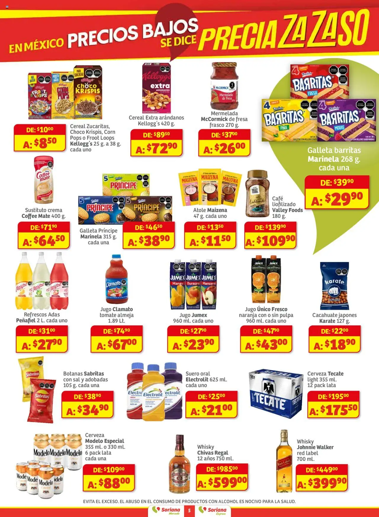 Nuevas ofertas de Soriana válidas en toda la República Mexicana desde el 28.08.2025. ¡Encuentra las mejores ofertas en Soriana - Pesito Valedor Mercado: Nay, Sin, Son! | Página: 5 | Productos: Tomate, Manzana, Jugo, Mate