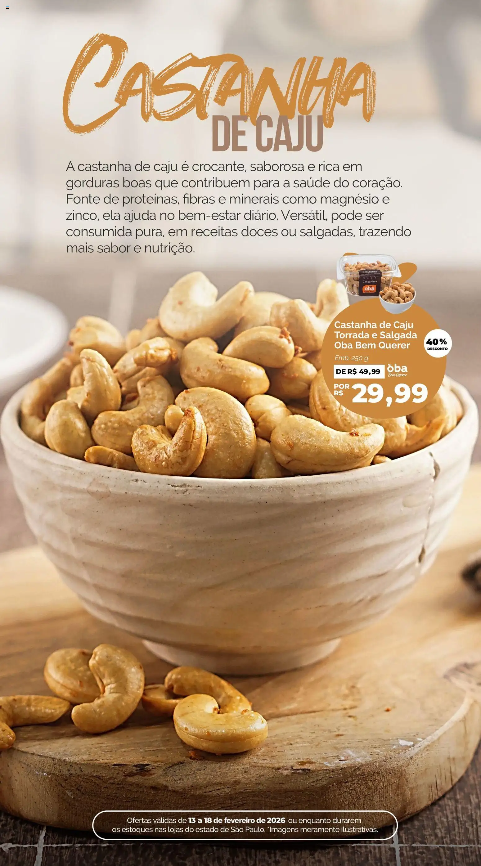 Oba Hortifruti Folheto - válido de 13.02.2026 | Página: 3 | Produtos: Caju, Castanhas, Castanha de caju, Doces