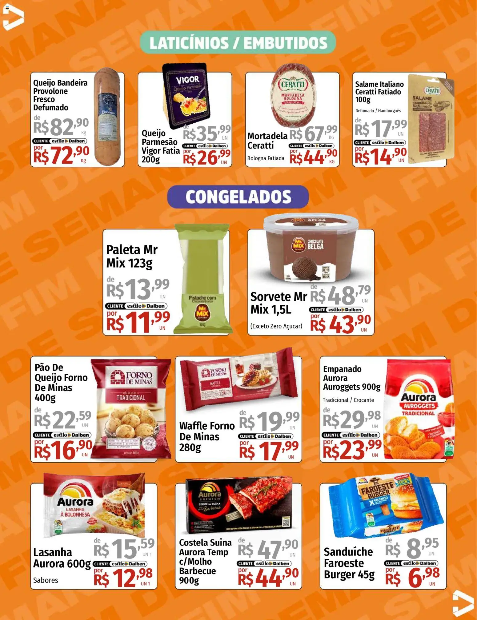 Supermercado Dalben Folheto - válido de 21.11.2025 | Página: 10 | Produtos: Salame, Sanduíche, Provolone, Sorvete