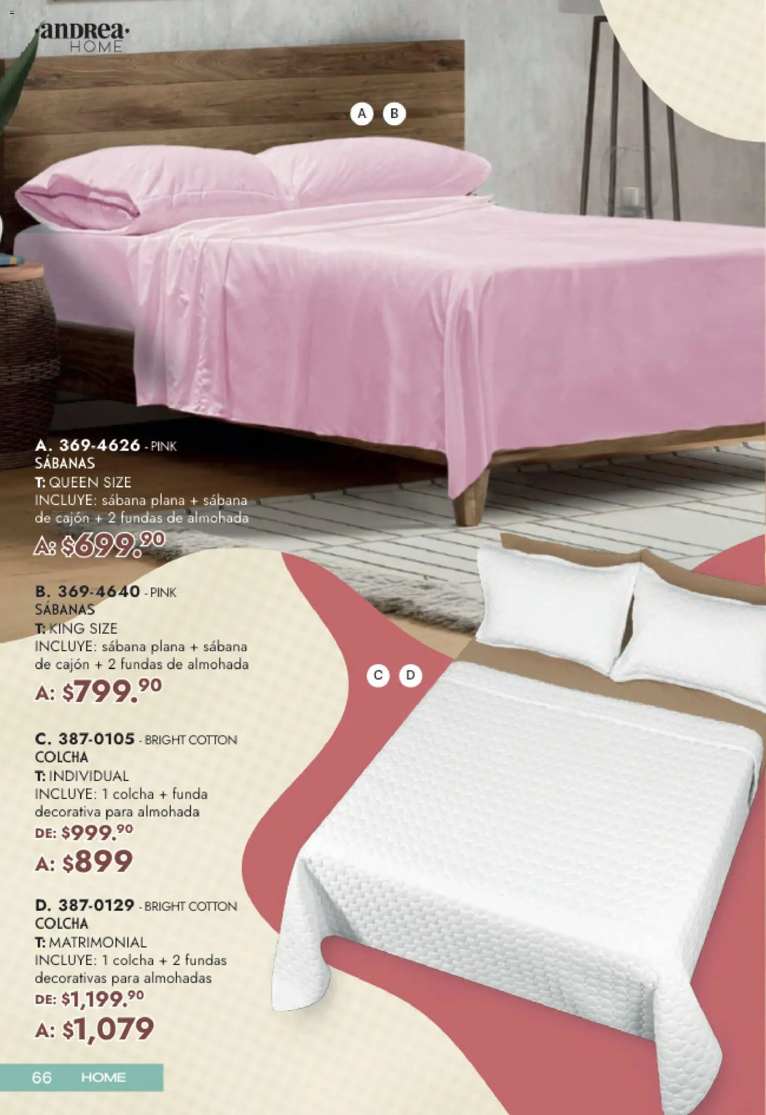 Nuevas ofertas de Andrea válidas en toda la República Mexicana desde el 19.04.2026. ¡Encuentra las mejores ofertas en Andrea catálogo Mamá y Peques! | Página: 66 | Productos: Funda, Almohada, Sabanas