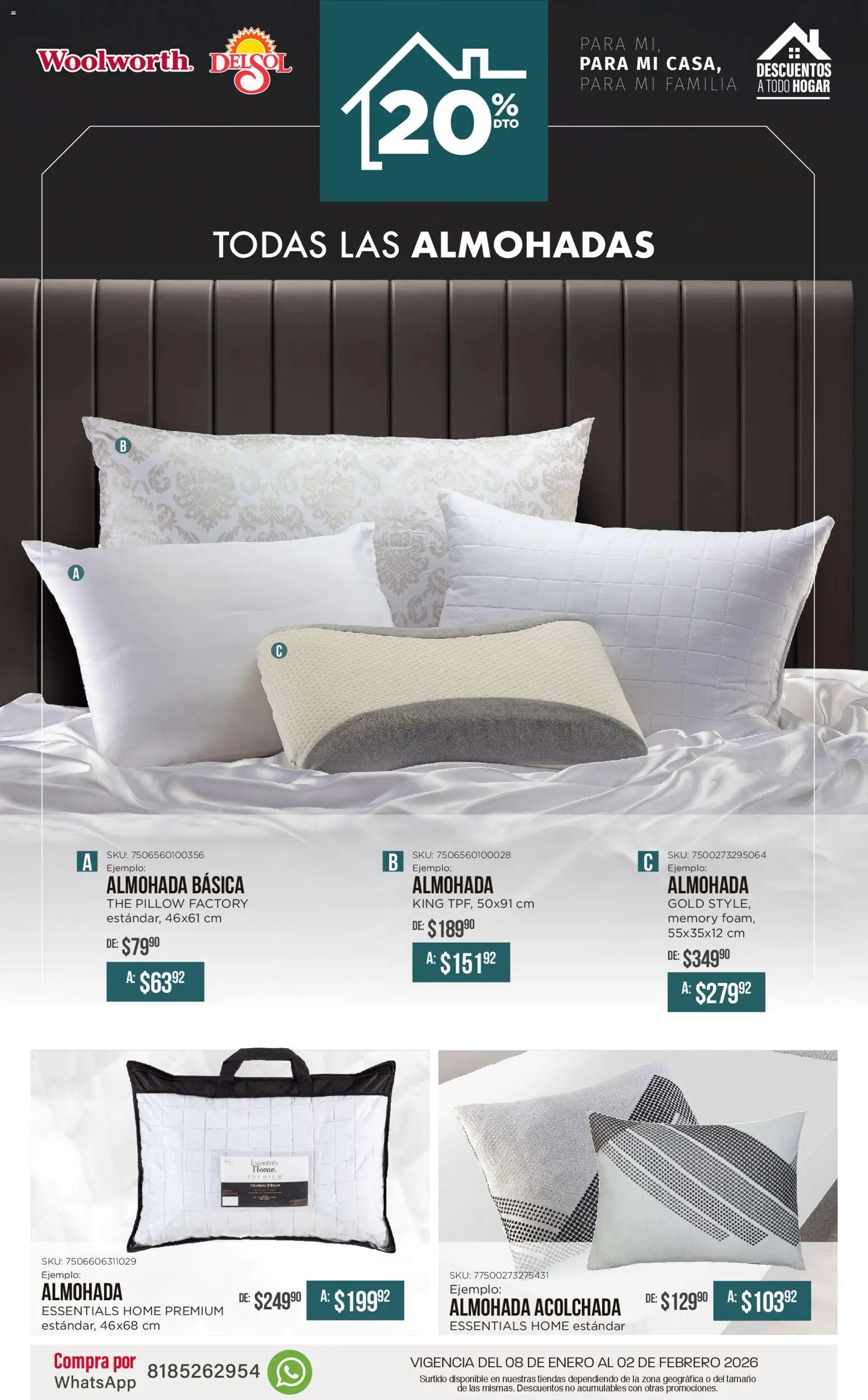 Nuevas ofertas de Del Sol y Woolworth válidas en toda la República Mexicana desde el 08.01.2026. ¡Encuentra las mejores ofertas en Del Sol y Woolworth catálogo Para mí, para mi casa, para mi familia! | Página: 21 | Productos: Almohada