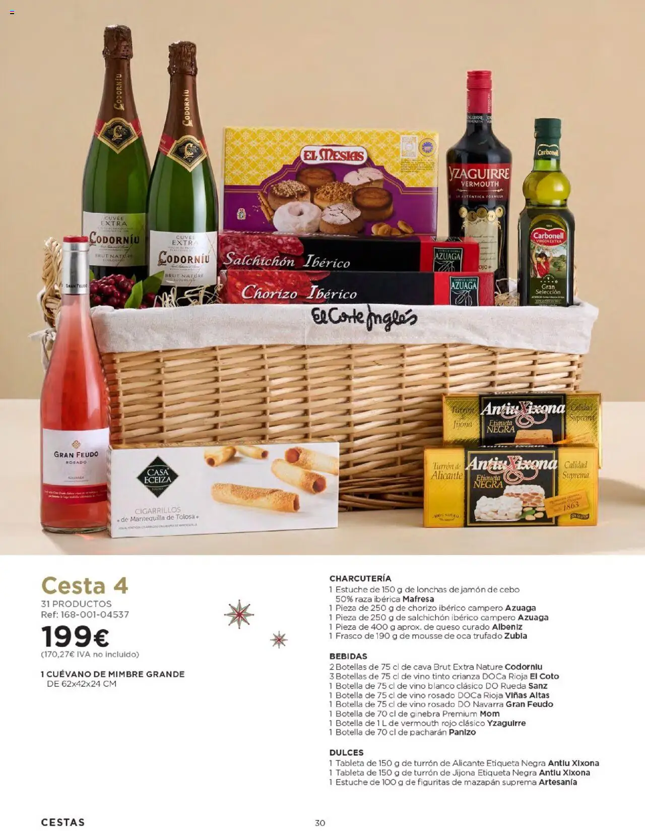 Nuevas ofertas de El Corte Inglés válidas en toda la República Mexicana desde el 03.10.2025. ¡Encuentra las mejores ofertas en El Corte Inglés - Catálogo Cestas Navidad 2025! | Página: 30 | Productos: Mantequilla, Queso, Dulces, Turrón