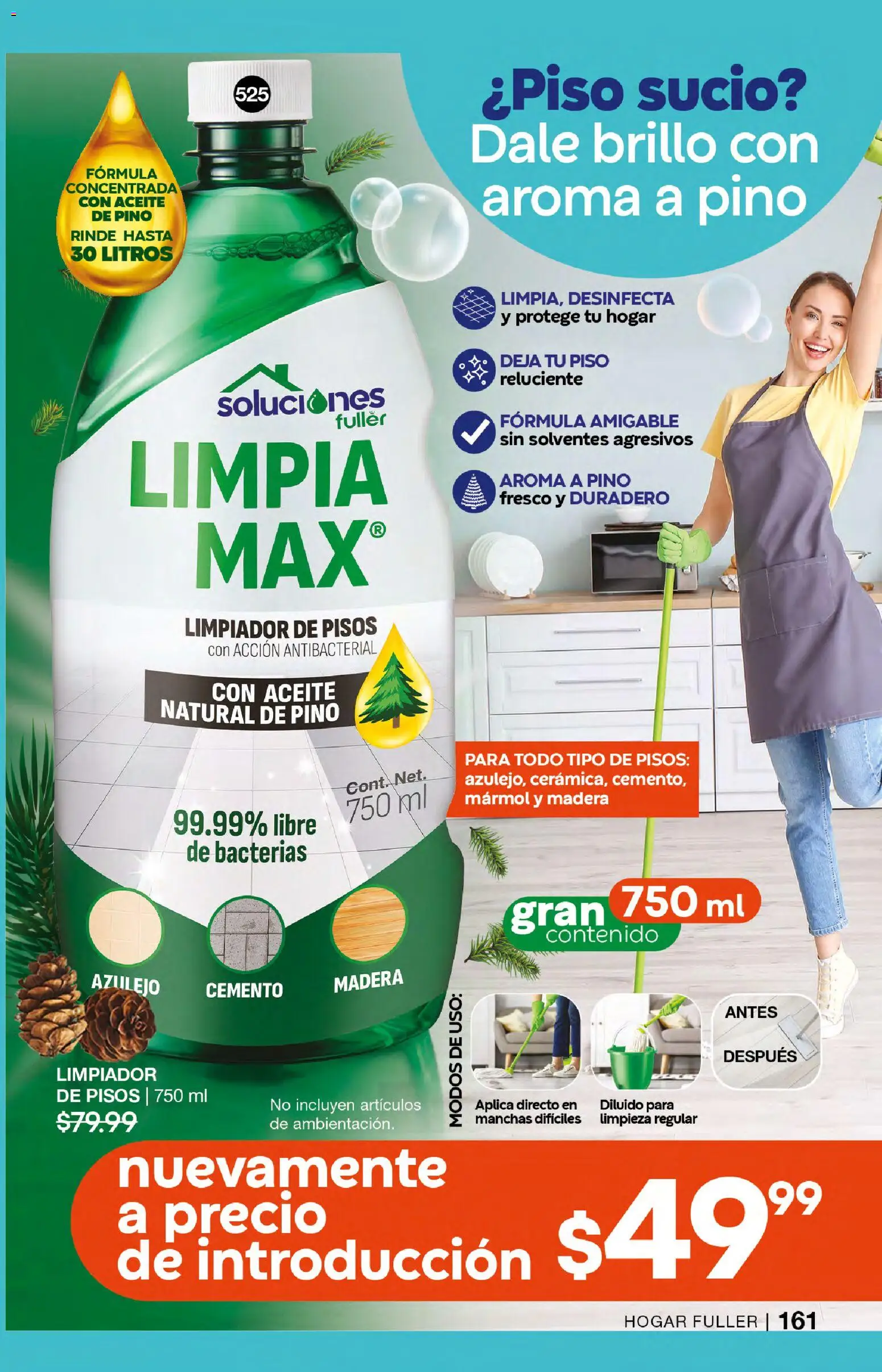 Nuevas ofertas de Fuller válidas en toda la República Mexicana desde el 07.01.2026. ¡Encuentra las mejores ofertas en Fuller campaña 20 2026! | Página: 161 | Productos: Brillo, Aceite, Limpiador