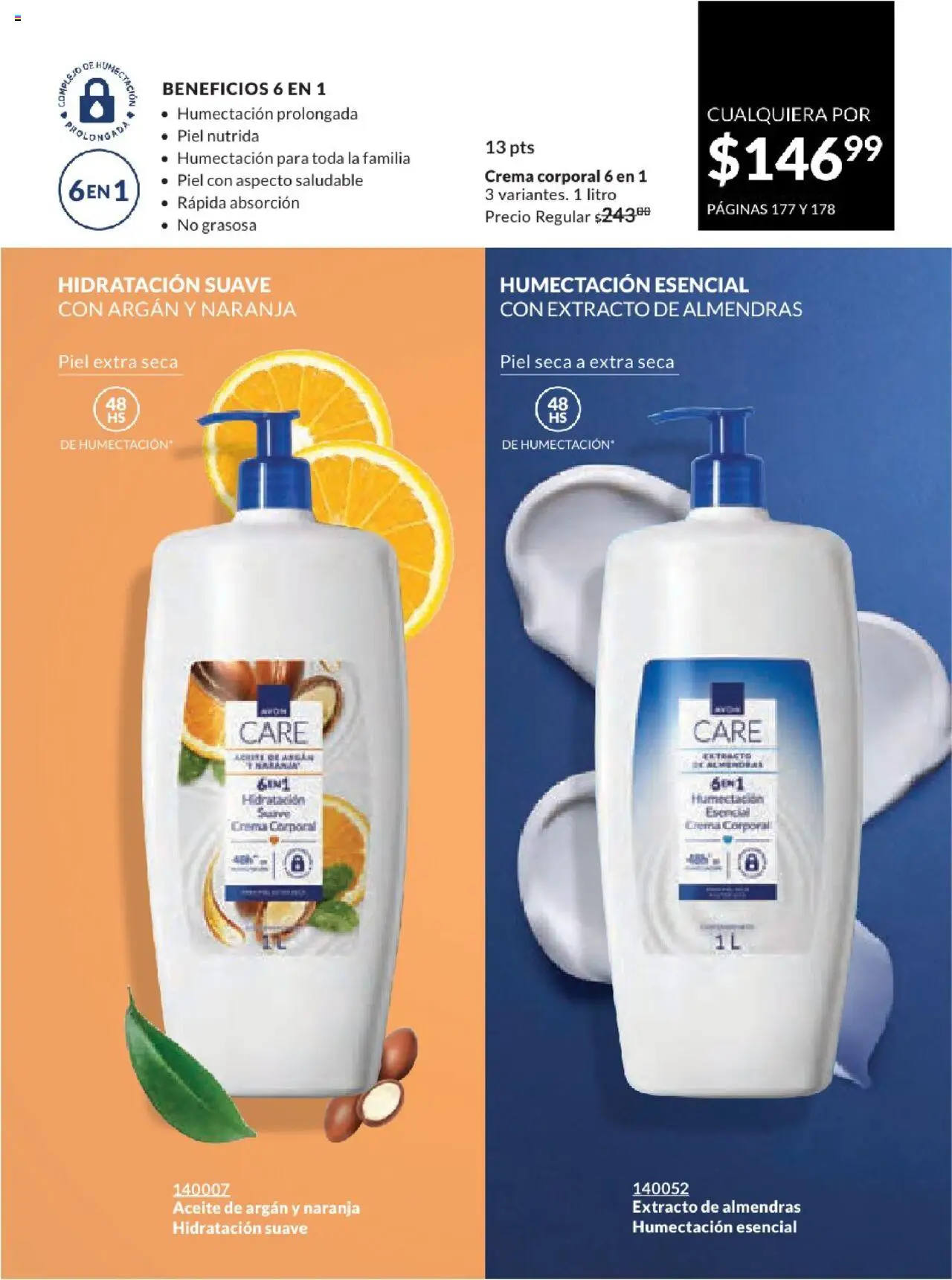 Nuevas ofertas de AVON válidas en toda la República Mexicana desde el 17.03.2025. ¡Encuentra las mejores ofertas en AVON campaña 7 2025! | Página: 178 | Productos: Almendras, Crema, Aceite, Crema corporal