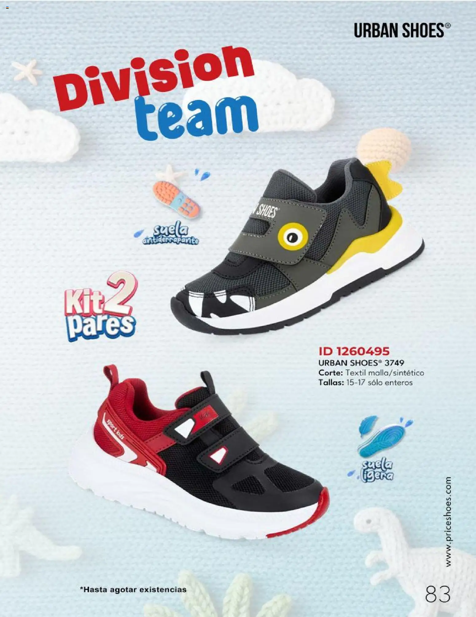 Nuevas ofertas de Price Shoes válidas en toda la República Mexicana desde el 06.12.2025. ¡Encuentra las mejores ofertas en Price Shoes catálogo Bebés! | Página: 83